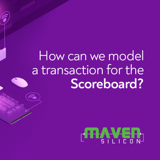 How can we model a transaction for the Scoreboard_